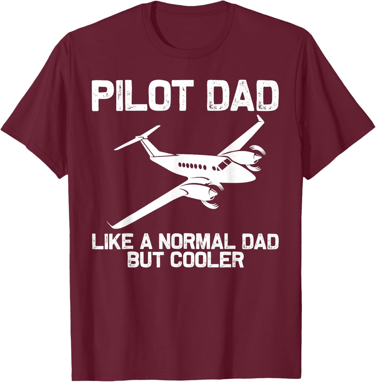 Funny Pilot Dad Art Father Aviation Airplane Pilot T-Shirt - T-Shirt | Maroon