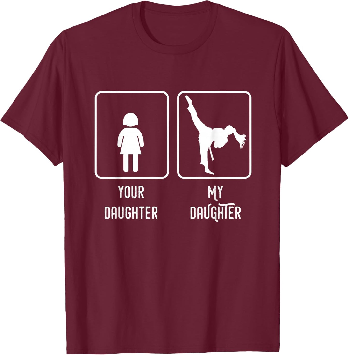 Taekwondo Daughter Martial Arts Girl Mom and Dad T-Shirt - T-Shirt | Maroon