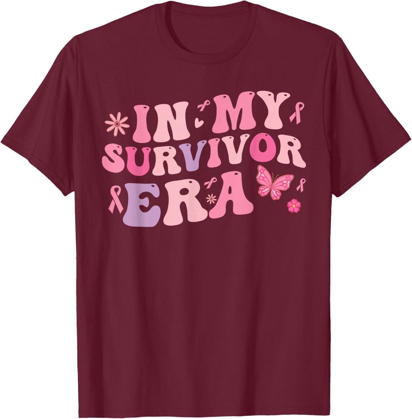 in my survivor era - Cancer Women Breast Cancer Pink Ribbon T-Shirt - T-Shirt | Maroon