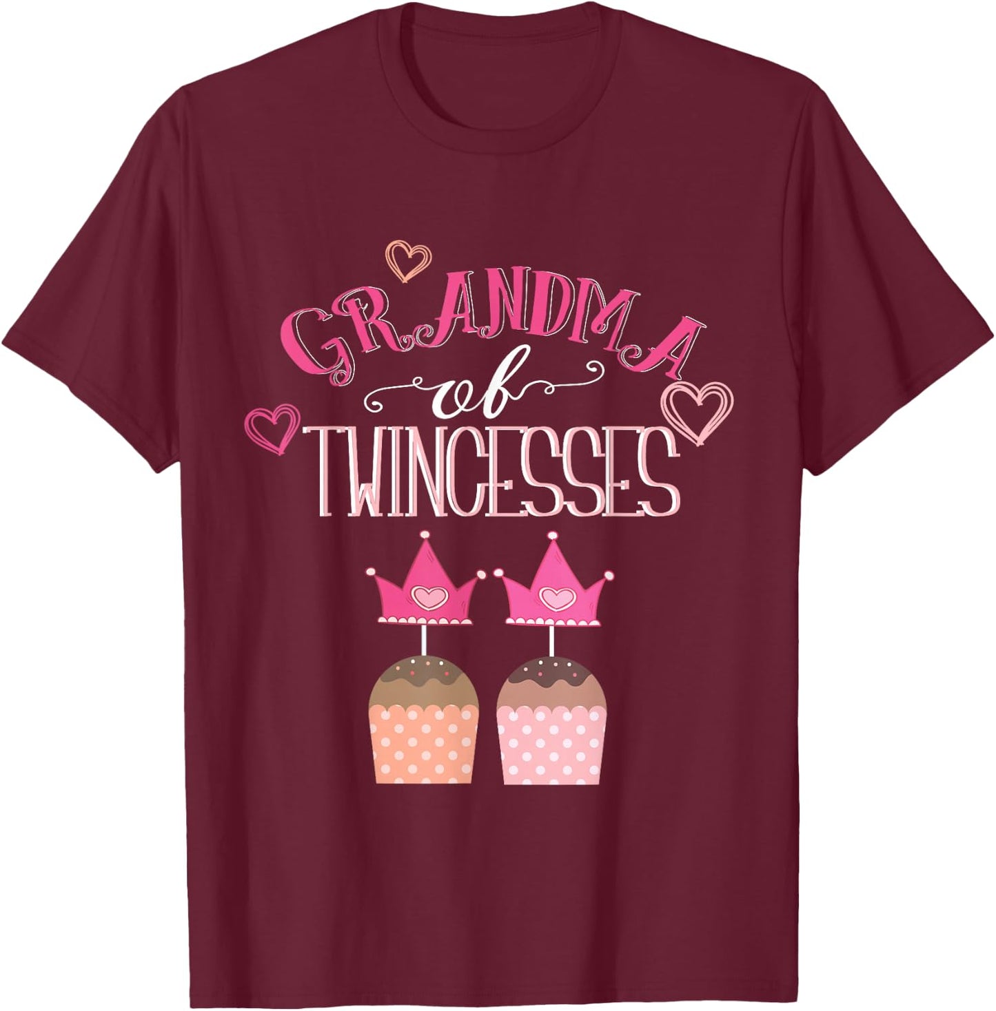 Grandma of Twin Girls Twincesses Grandmother Nana Funny Baby T-Shirt - T-Shirt | Maroon