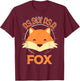 Cute Fox Shirt - As Sly as a Fox Idiom T-Shirt - T-Shirt | Maroon