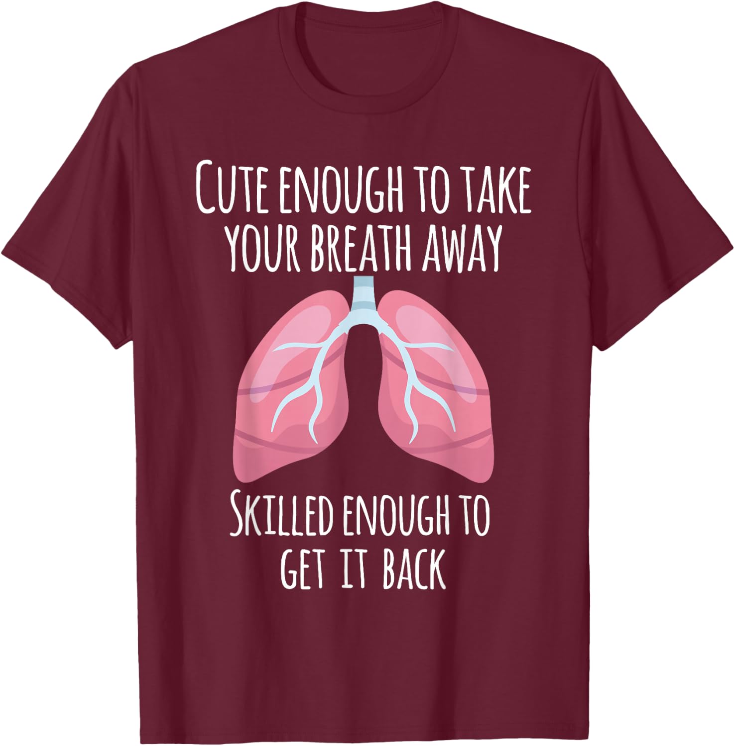 Pulmonary Doctor Design - Lung Doctor Gift T-Shirt - T-Shirt | Maroon