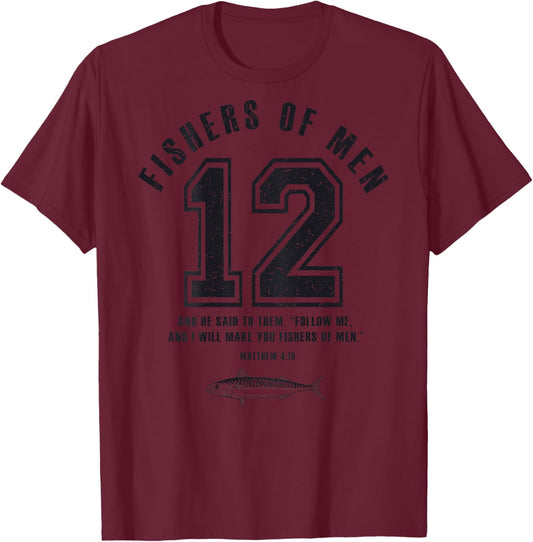 Fishers of Men 12 Disciples Christian Dad Bible Verse T-Shirt - T-Shirt | Maroon