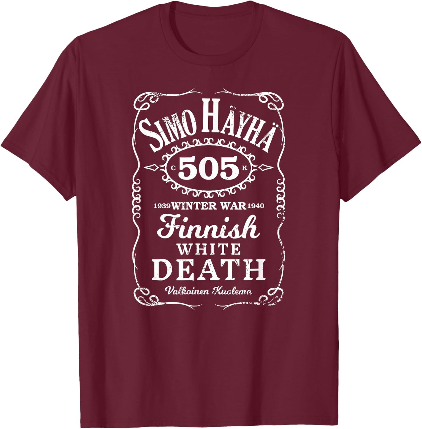Simo Hayha Finnish Finland Suomi Sisu Vintage Whiskey Label T-Shirt - T-Shirt | Maroon