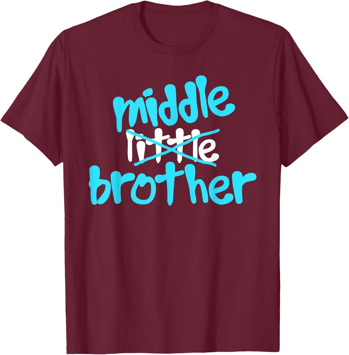 Promoted To Middle Brother Baby Announcement Funny T-Shirt - T-Shirt | Maroon