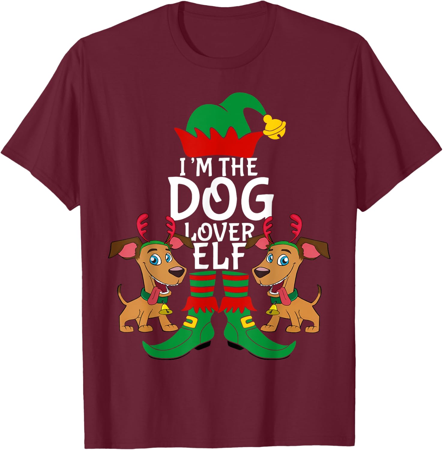 I'm The Dog Lover Elf Matching Christmas Pet Owner Xmas Gift Men Women Kids T-Shirt - T-Shirt | Maroon