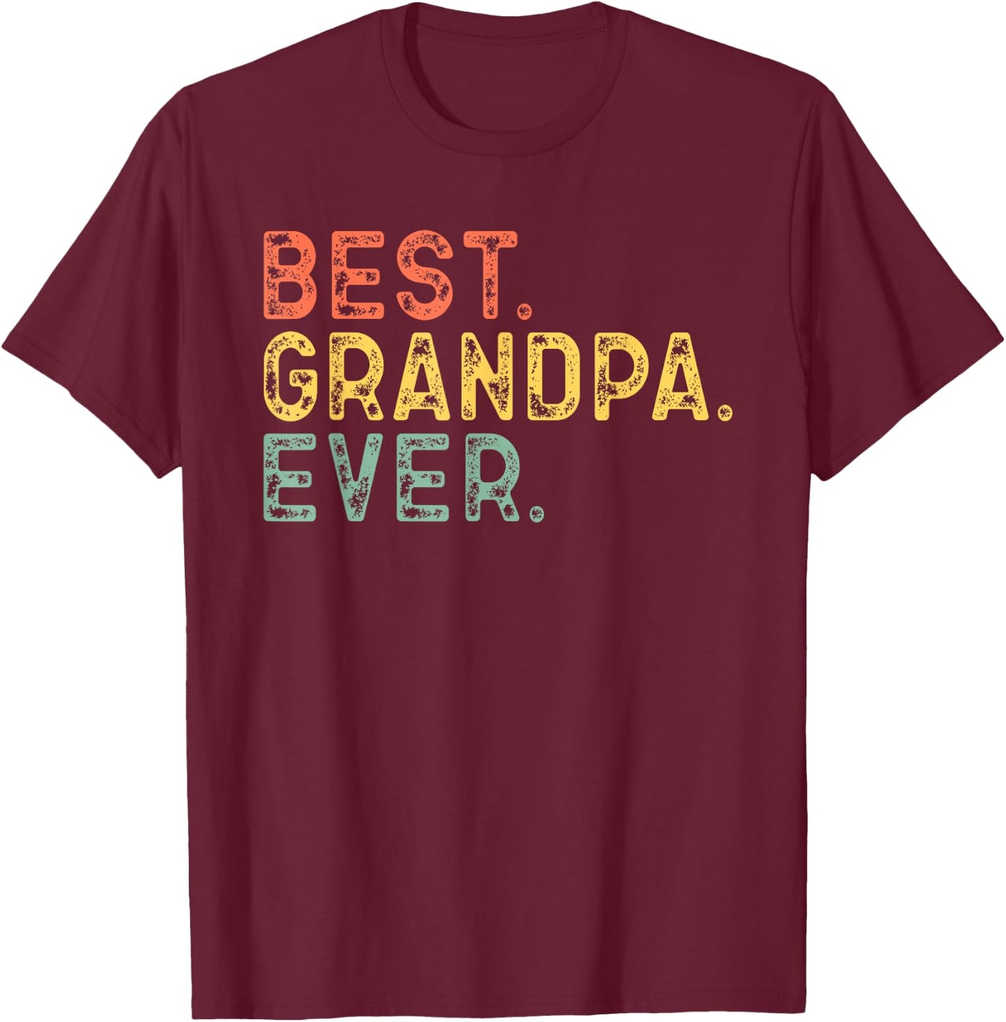 Best Grandpa Ever Funny Vintage Retro T-Shirt - T-Shirt | Maroon