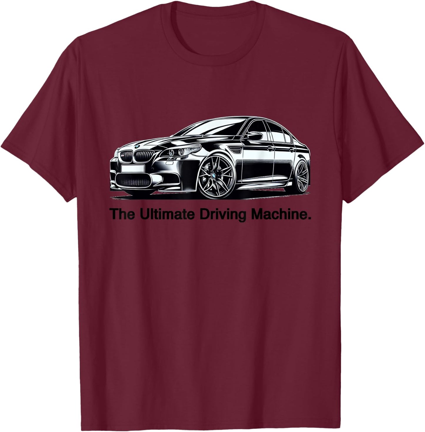 Ultimate Driving Machine Vintage Euro E60 M Five T-Shirt - T-Shirt | Maroon