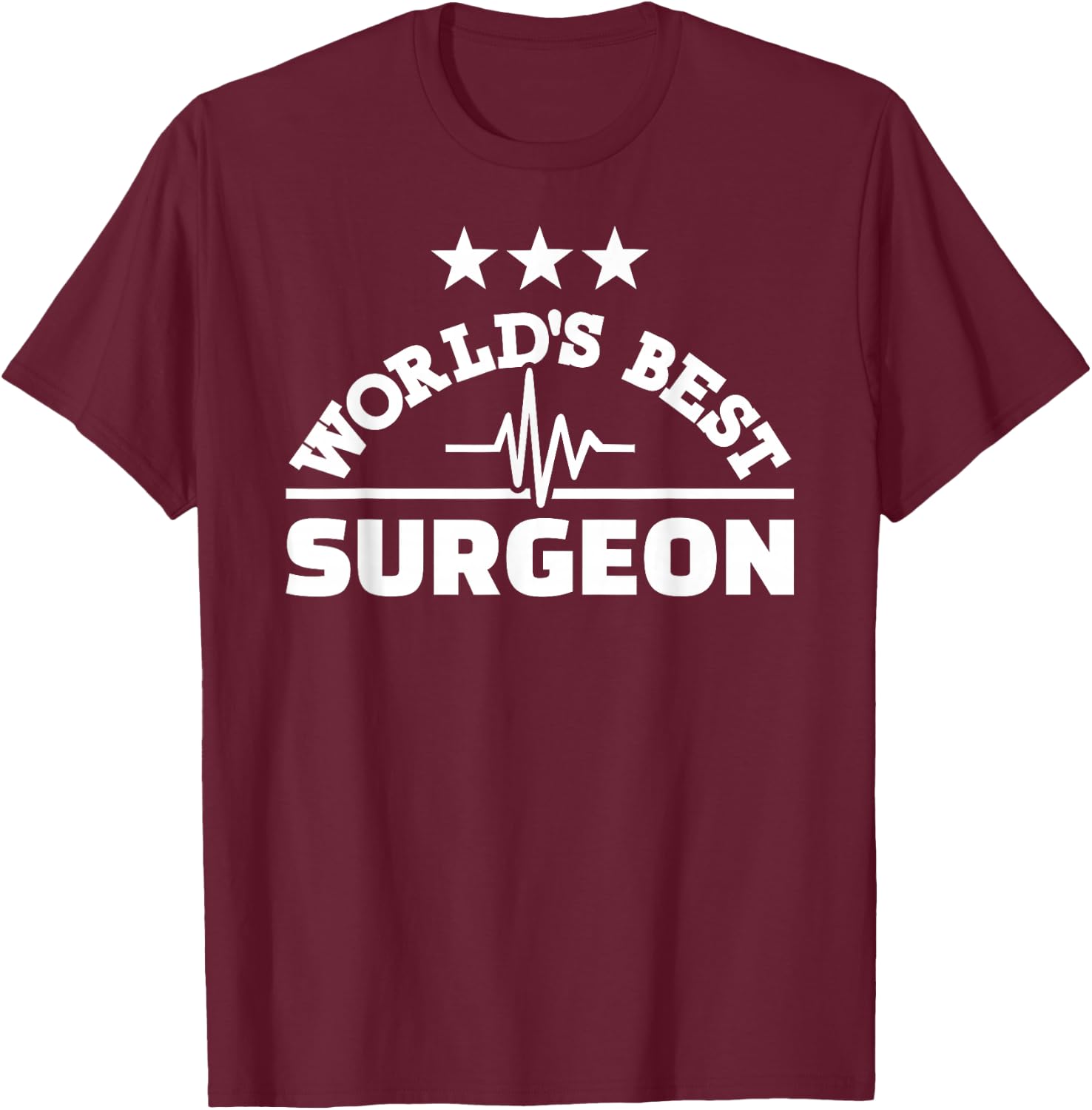 World's best surgeon T-Shirt - T-Shirt | Maroon