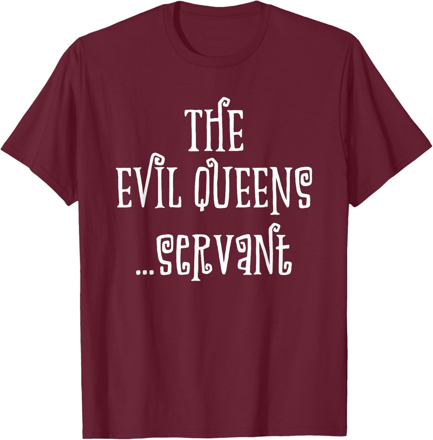 Evil Queens Servant DAD Matching Family Halloween Costume T-Shirt - T-Shirt | Maroon