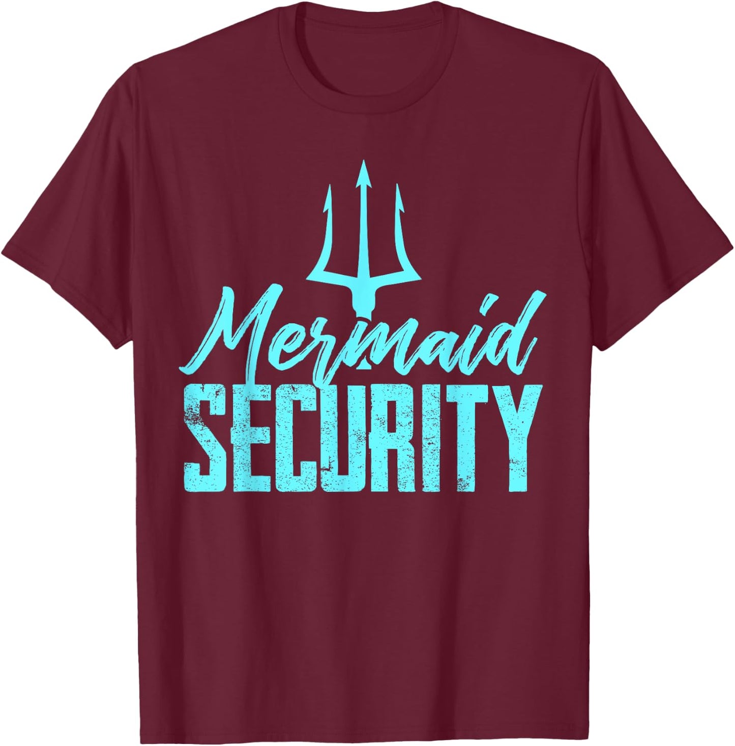 Mermaid Birthday Security Party T Shirt Dad Gift T-Shirt - T-Shirt | Maroon