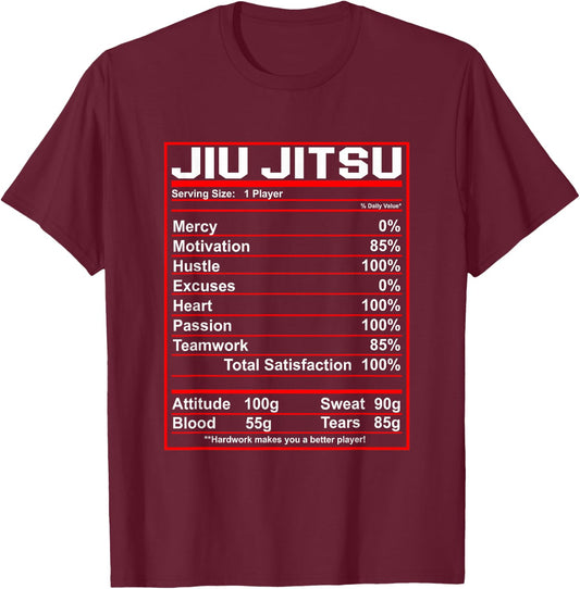 Funny Jiu Jitsu Nutrition Facts Bjj Fighter T-Shirt - T-Shirt | Maroon