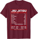 Funny Jiu Jitsu Nutrition Facts Bjj Fighter T-Shirt - T-Shirt | Maroon