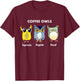 Funny Coffee Owls - Decaf - Regular - Espresso Owl Gift T-Shirt - T-Shirt | Maroon