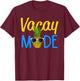 Vacay Mode Pineapple Funny Family Vacation Beach Holiday Men Women Girls Kids T-Shirt - T-Shirt | Maroon