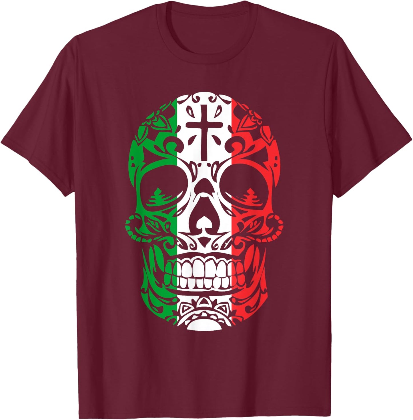 Mexican Pride Shirt: Mexican Flag Skull Day of the Dead T-Shirt - T-Shirt | Maroon