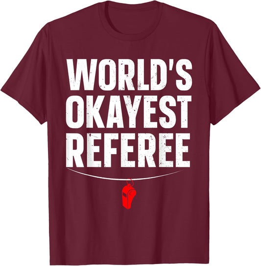 Funny Referee Art Women Sports Ref Stuff Gag Referee T-Shirt - T-Shirt | Maroon