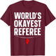 Funny Referee Art Women Sports Ref Stuff Gag Referee T-Shirt - T-Shirt | Maroon