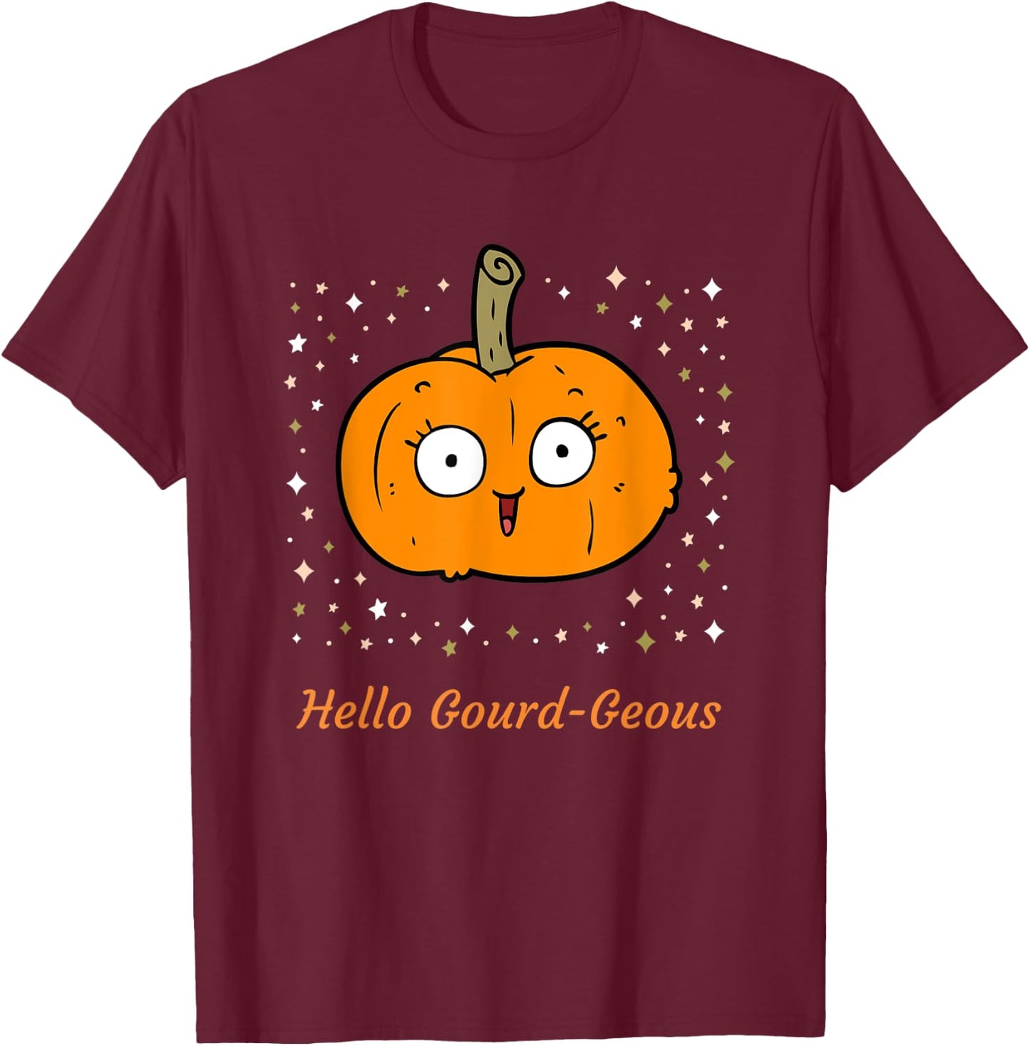 Cute Halloween Pumpkin Hello Gourd-Geous Costume Funny Gift T-Shirt - T-Shirt | Maroon