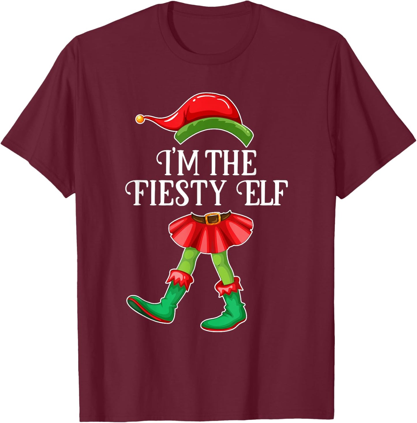 I'm the Feisty Elf Christmas Matching Family Group Gift T-Shirt - T-Shirt | Maroon