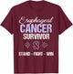 Esophageal Cancer Survivor Awareness T-Shirt - T-Shirt | Maroon