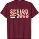 Retro Groovy Senior 2025 High School Graduate Class of 2025 T-Shirt - T-Shirt | Maroon