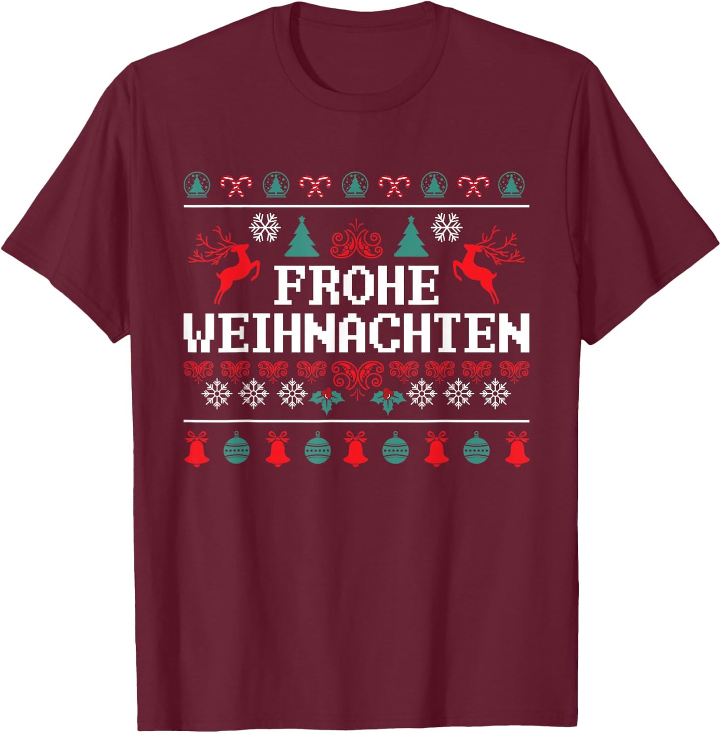 Frohe Weihnachten German Merry Christmas Holidays Germany T-Shirt - T-Shirt | Maroon