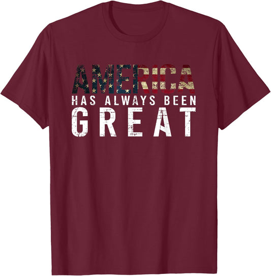 America Has Always Been Great vote USA Flag Gift Kids Men T-Shirt - T-Shirt | Maroon