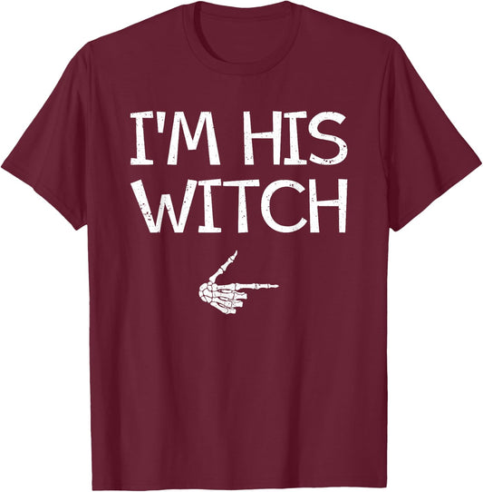 I'm His or Her Witch Easy Halloween Costume Couples Matching T-Shirt - T-Shirt | Maroon