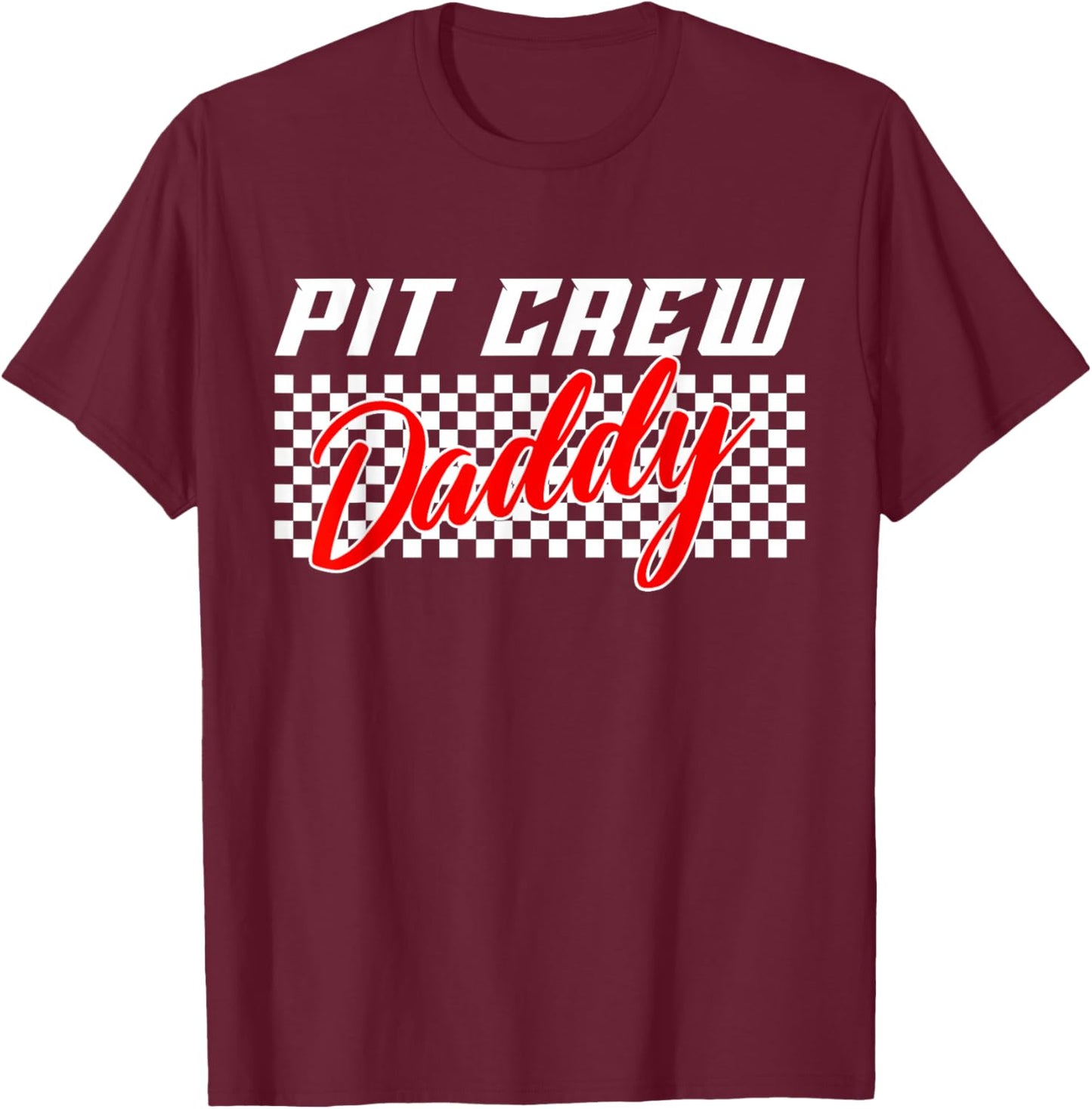 Daddy Pit Crew Race Car Birthday Family Matching T-Shirt - T-Shirt | Maroon