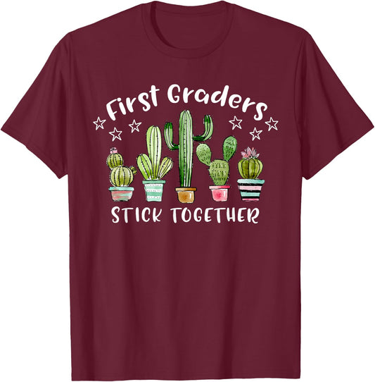 First Graders Stick Together Cactus 1st Grade Funny Teacher T-Shirt - T-Shirt | Maroon