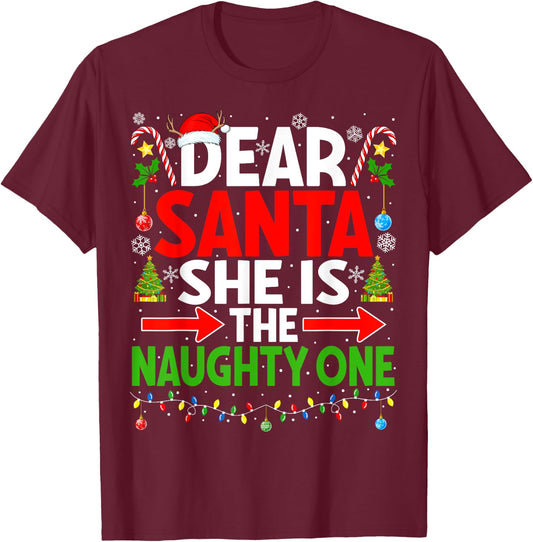 Dear Santa She's Naughty One Christmas Couple Pajama Couples T-Shirt - T-Shirt | Maroon