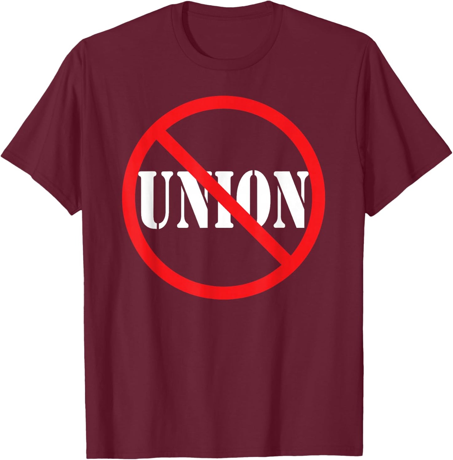 Non Union Shirt T-Shirt - T-Shirt | Maroon