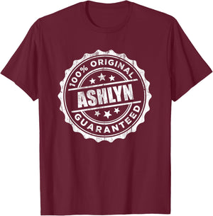 Ashlyn 100% Original Guaranteed T-Shirt - T-Shirt | Maroon