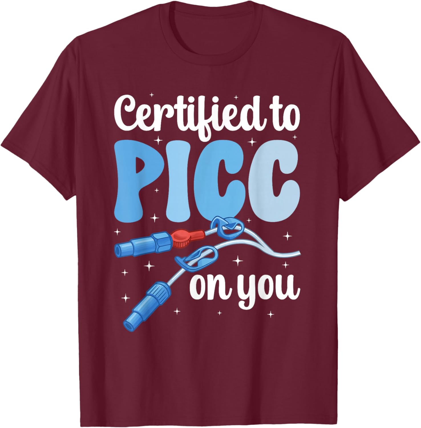 Vascular Access Tech Funny Vascular Access Technologist T-Shirt - T-Shirt | Maroon