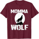 Momma Wolf Shirt Matching Family Tribe Wolves Moon Mom Mum T-Shirt - T-Shirt | Maroon
