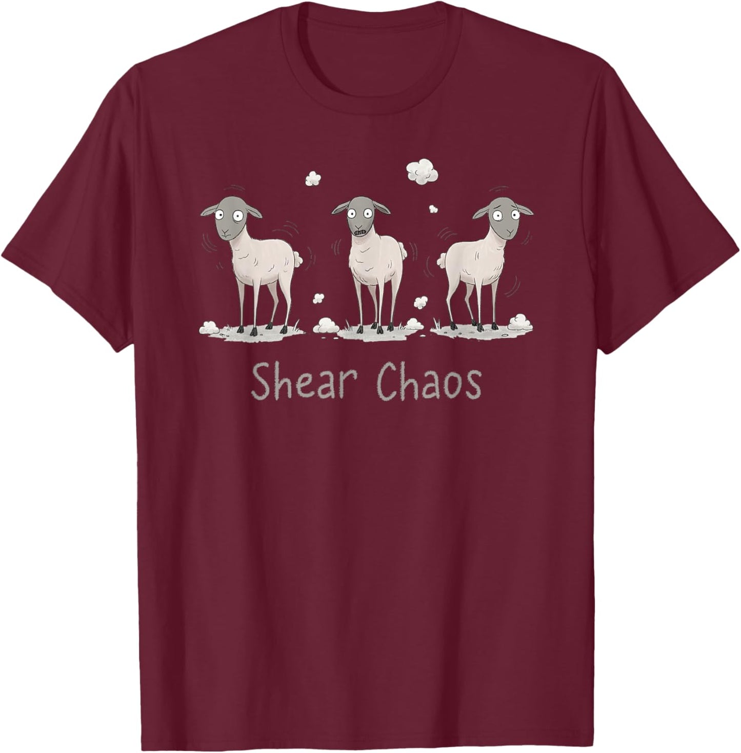 Shear Chaos Livestock Lamb Farmer Wool Farming T-Shirt - T-Shirt | Maroon