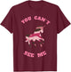 You Can't See Me Unicorn in Pink Camouflage T-Shirt - T-Shirt | Maroon