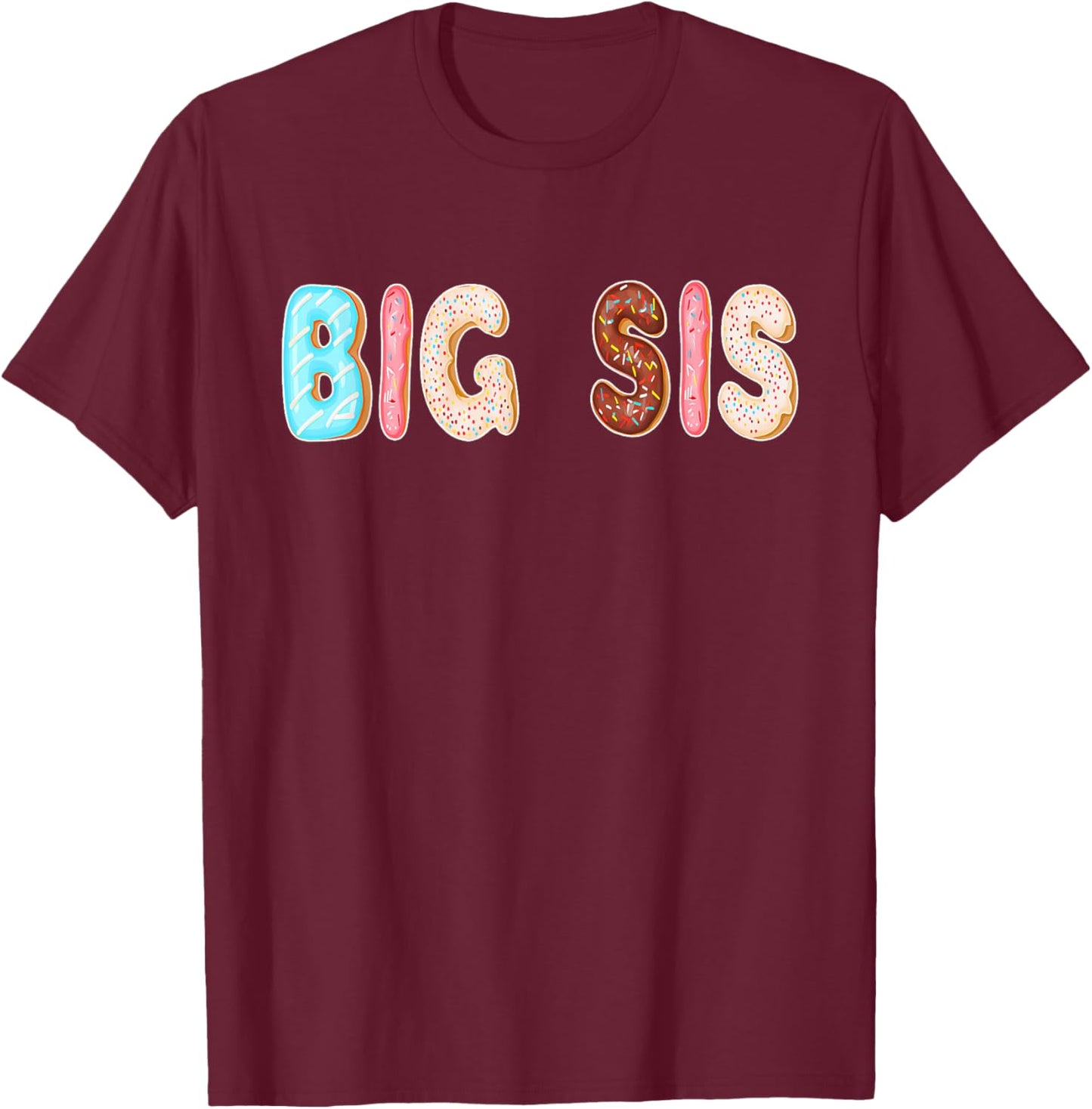 Sprinkle Donut Sister Big Sis Halloween Costume T-Shirt - T-Shirt | Maroon