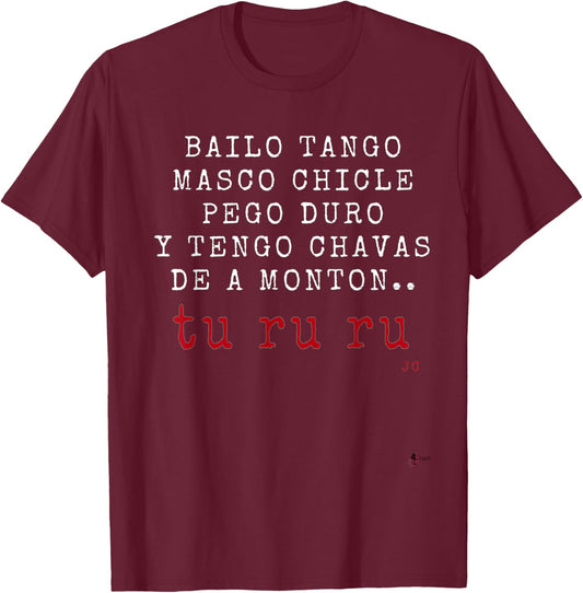 TURURU Bailo Tango...Spanish Nostalgia T-Shirt - T-Shirt | Maroon