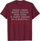 TURURU Bailo Tango...Spanish Nostalgia T-Shirt - T-Shirt | Maroon
