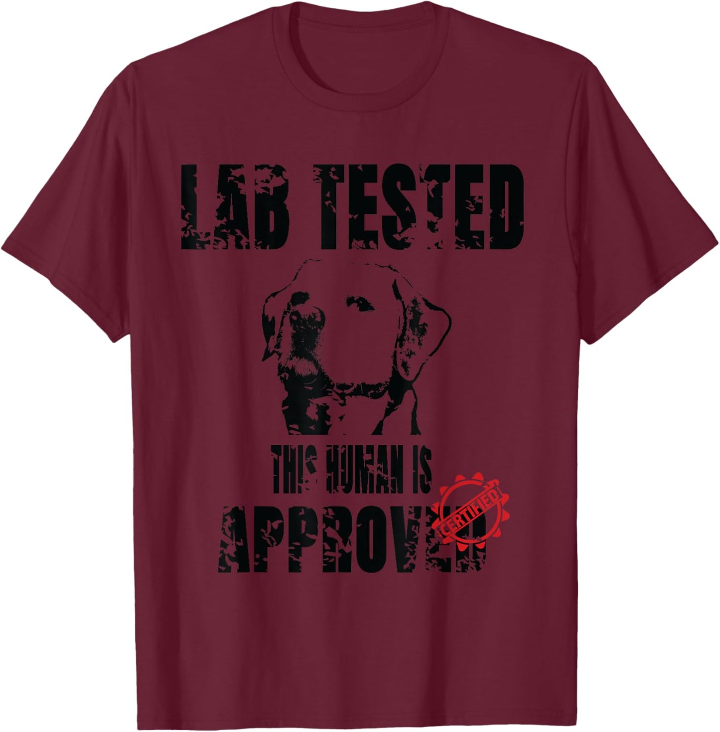 Labrador Retriever Gifts Dog Lovers Chocolate Lab T Shirt T-Shirt - T-Shirt | Maroon