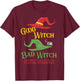 Good Witch Bad Witch I Can Go Either Way Halloween Costume T-Shirt - T-Shirt | Maroon