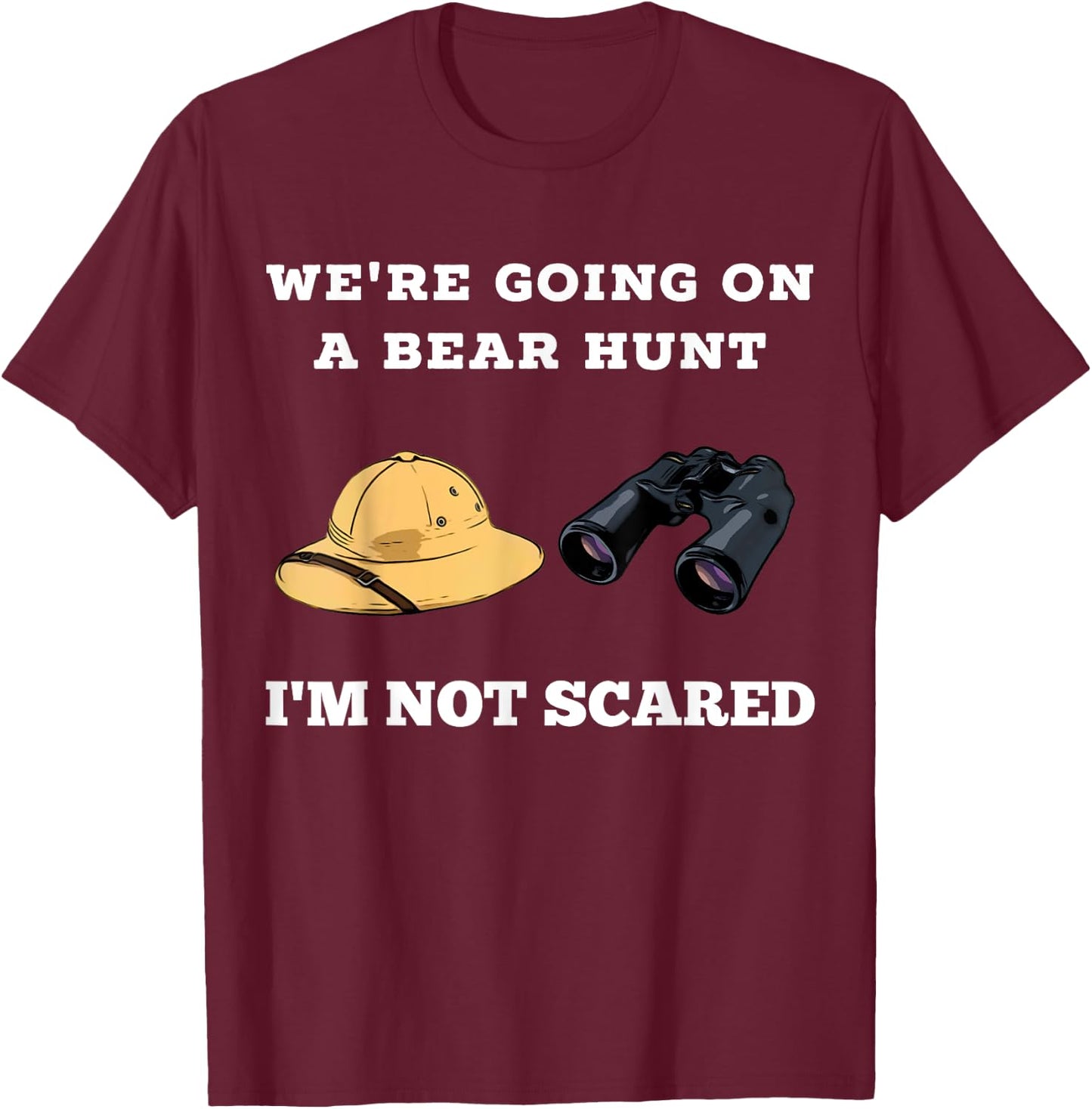 Going on a Hunt For Bears Gear Cute Kids T-Shirt - T-Shirt | Maroon