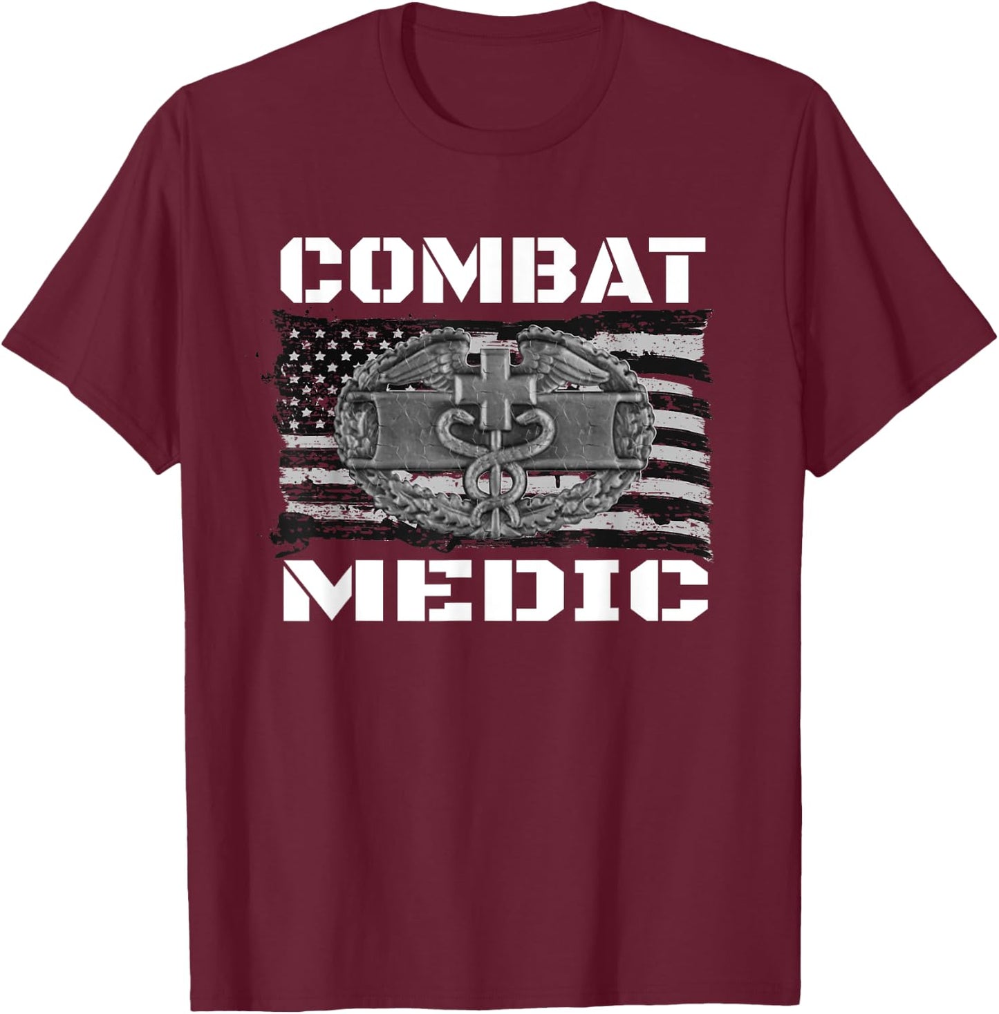 US ARMY Combat Medic , Perfect Veteran Medical Military T-Shirt - T-Shirt | Maroon