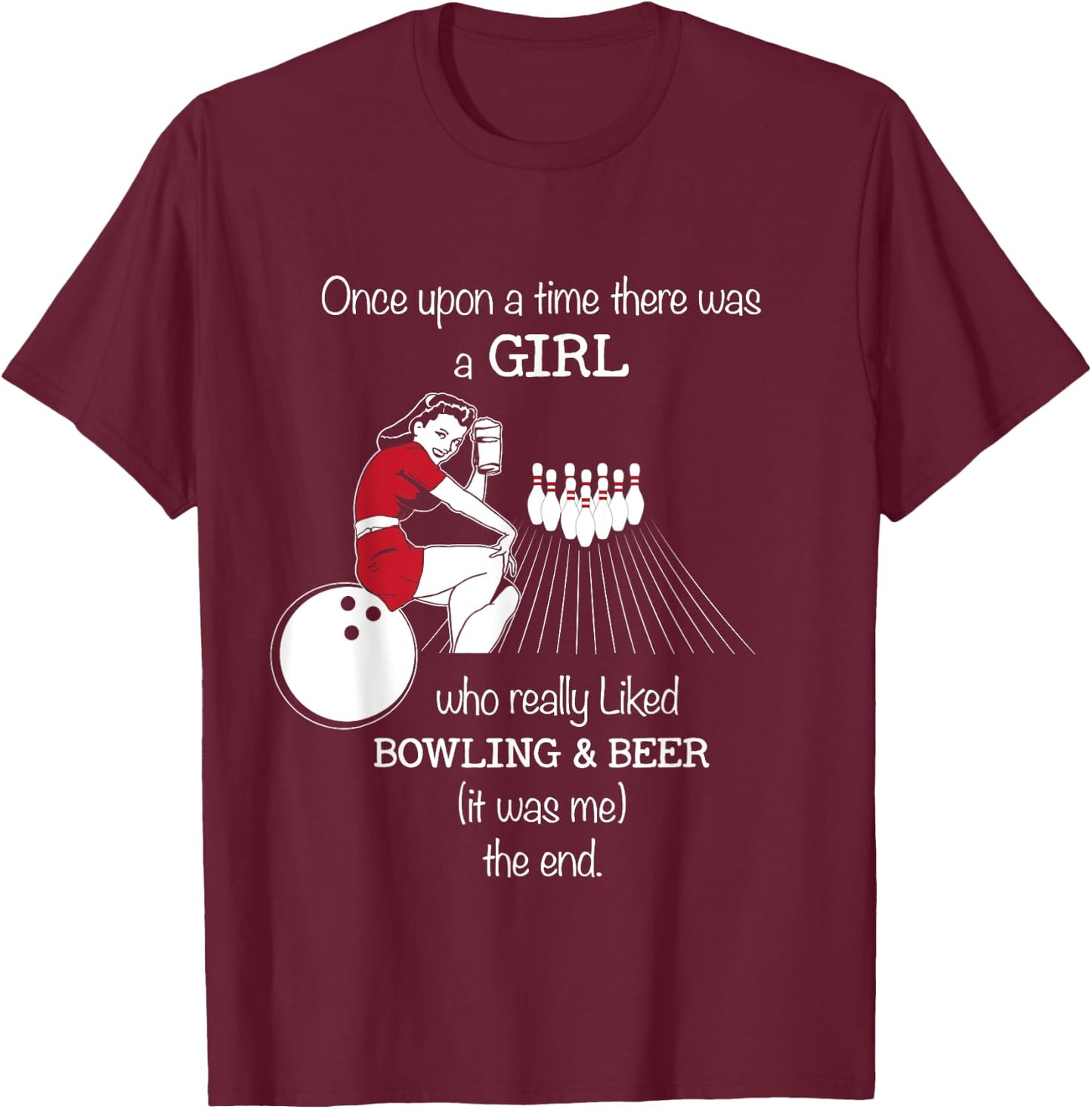 Girl Loves Bowling And Beer Bowling Gear & Girls T-Shirt - T-Shirt | Maroon