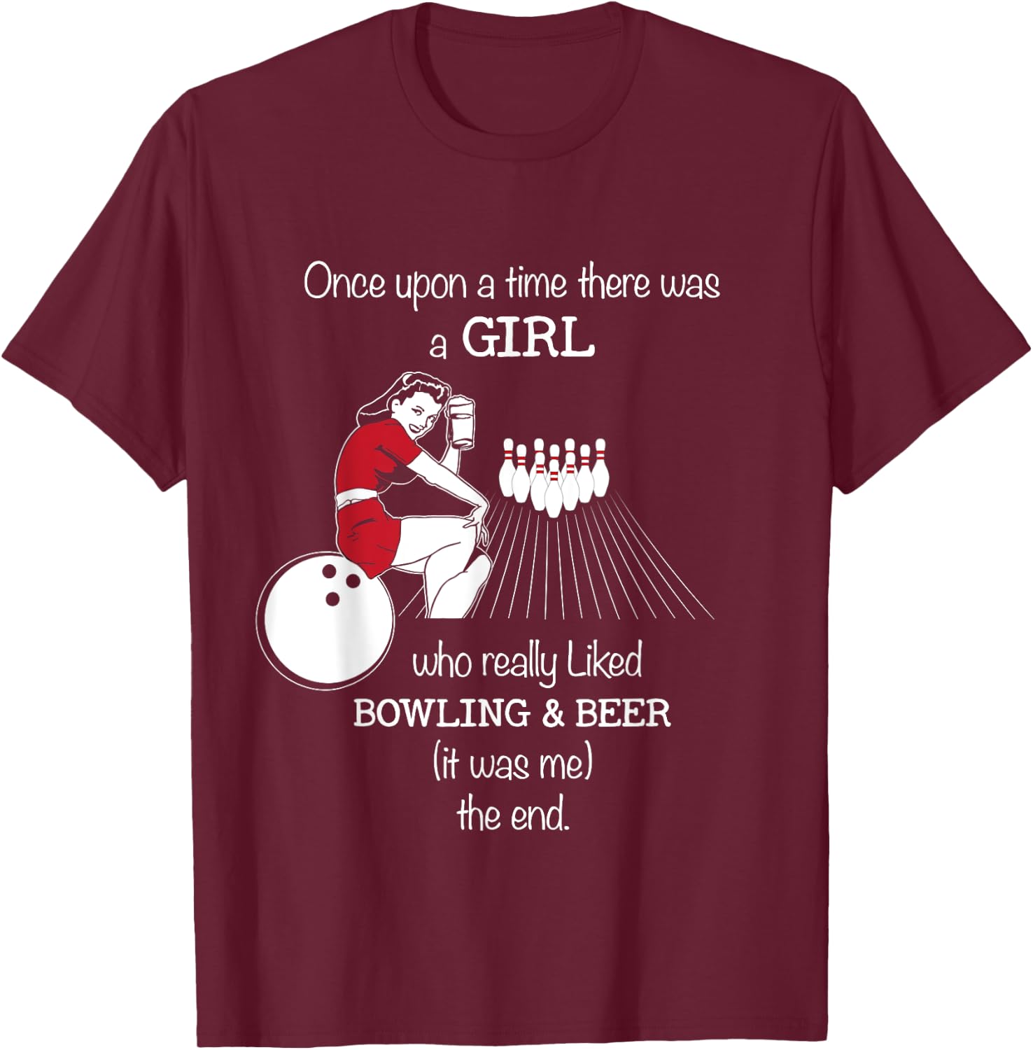 Girl Loves Bowling And Beer Bowling Gear & Girls T-Shirt - T-Shirt | Maroon