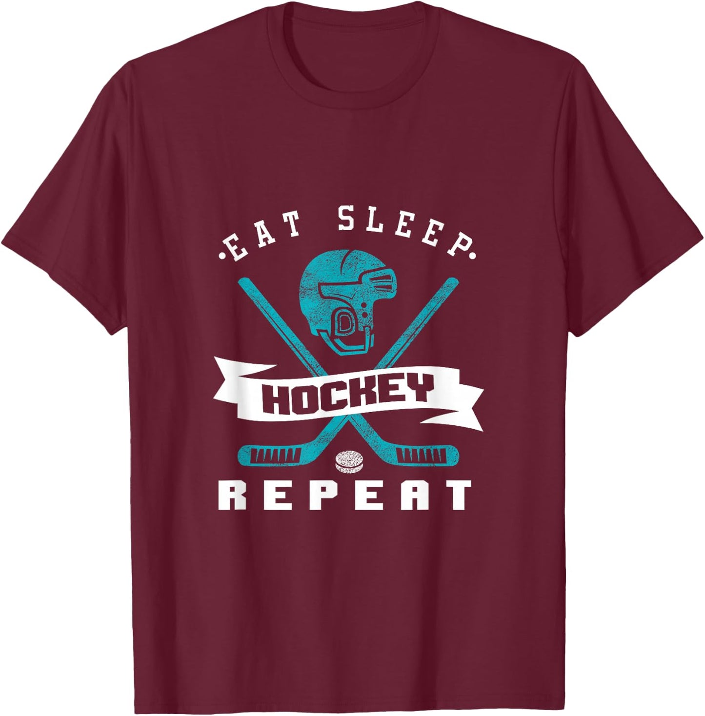 Eat Sleep Hockey Repeat Funny Hockey Player Athlete T-Shirt - T-Shirt | Maroon
