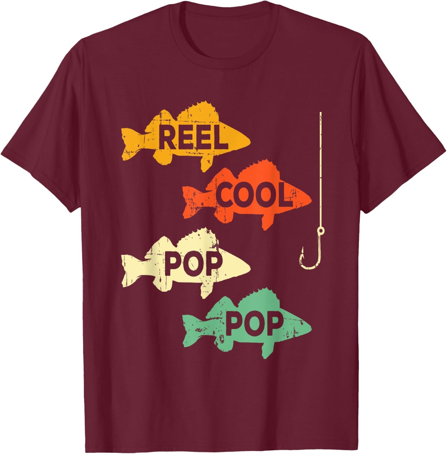 Reel Cool Pop Pop Fishing Pun Cool Poppop Walleye Fish Gift T-Shirt - T-Shirt | Maroon