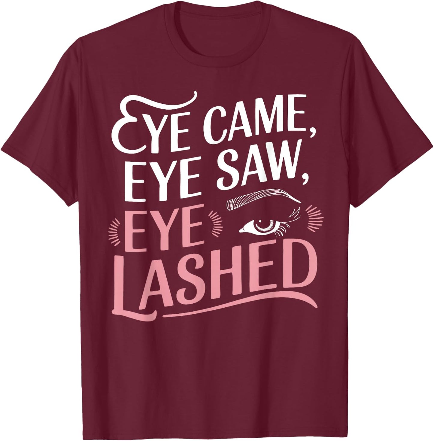Eyelash Aesthetician Lash Technician Lash Tech T-Shirt - T-Shirt | Maroon